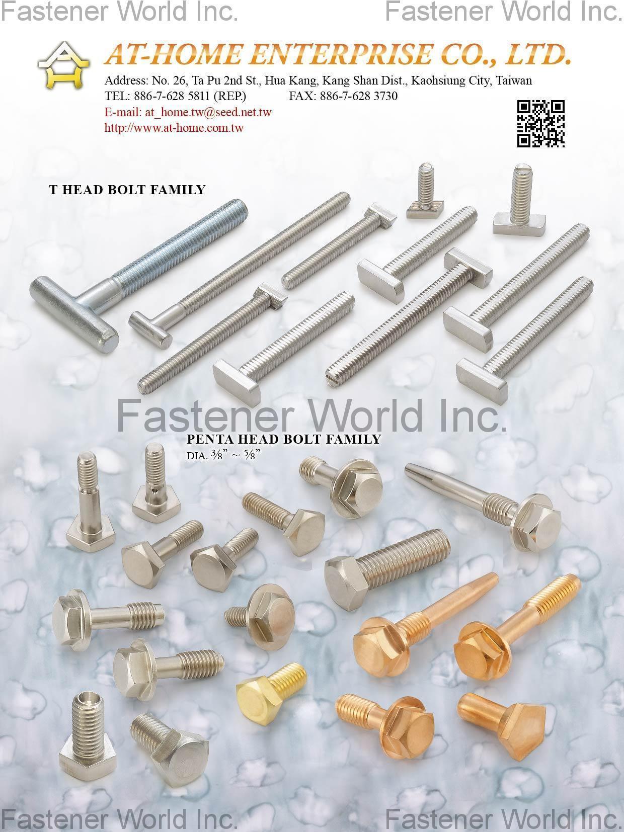 AT-HOME ENTERPRISE CO., LTD.  , T Head Bolts, Penta Head Bolts , Penta-head Bolts