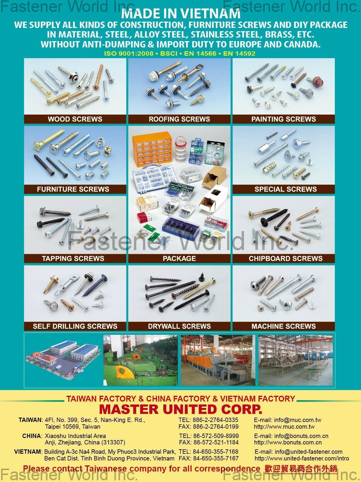 MASTER UNITED CORP.  , Wood Screws, Furniture Screws, Tapping Screws, Self Drilling Screws, Roofing Screws, Drywall Screws, Painting Screws,Special Screws,Chipboard Screws,Machine Screws , Plated Screws