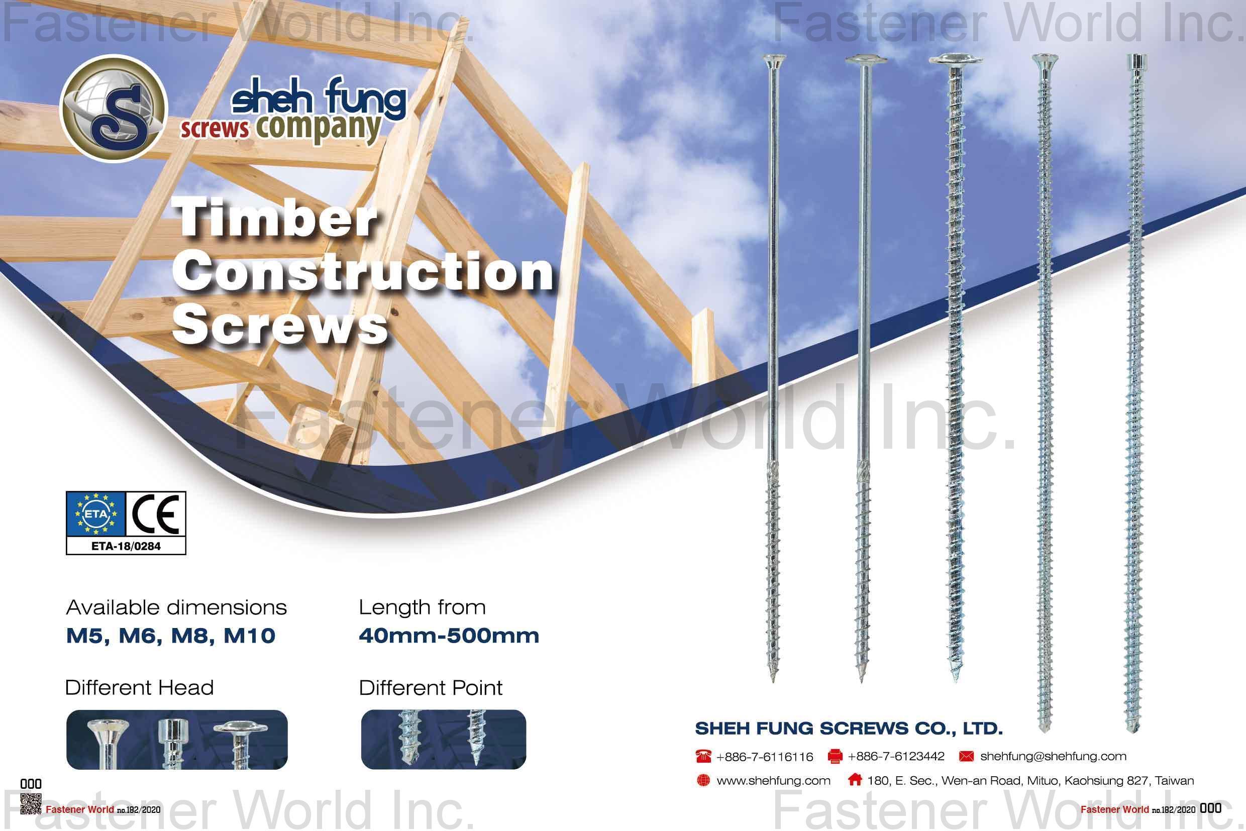 SHEH FUNG SCREWS CO., LTD.  , Timber Construction Screws , Construction Fasteners