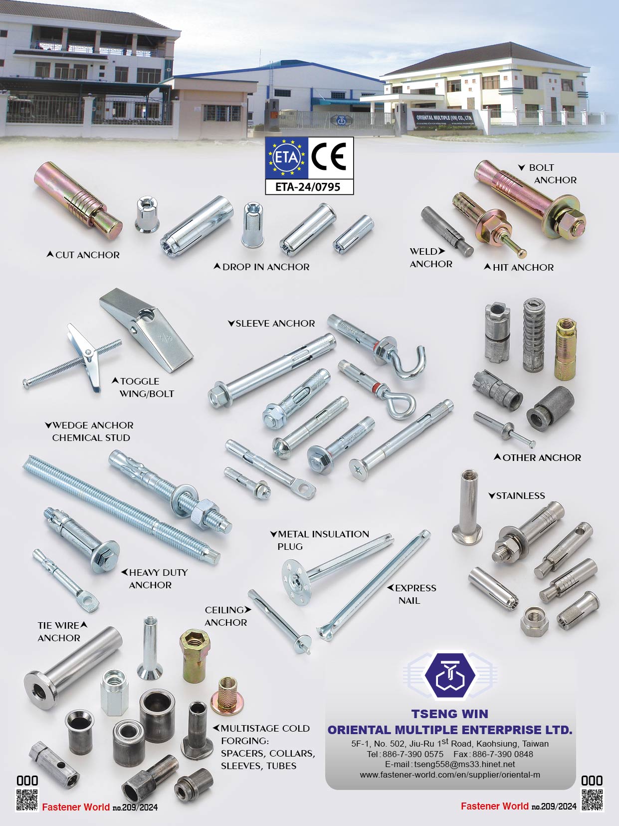 TSENG WIN / ORIENTAL MULTIPLE ENTERPRISE LTD. , Cut Anchor, Drop in Anchor, Weld Anchor, Bolt Anchor, Hit Anchor, Toggle Wing/Bolt, Sleeve Anchor, Wedge Anchor Chemical Stud, Other Anchor, Stainless, Metal Insulation Plug, Express Nail, Heavy Duty Anchor, Tie Wire Anchor, Ceiling Anchor, Multistage Cold Forging, , collars, Sleeves, Tubes