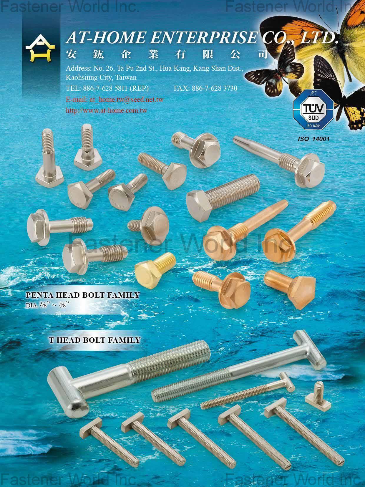 AT-HOME ENTERPRISE CO., LTD.  , PENTA HEAD BOLT, T HEAD BOLT , Penta-head Bolts