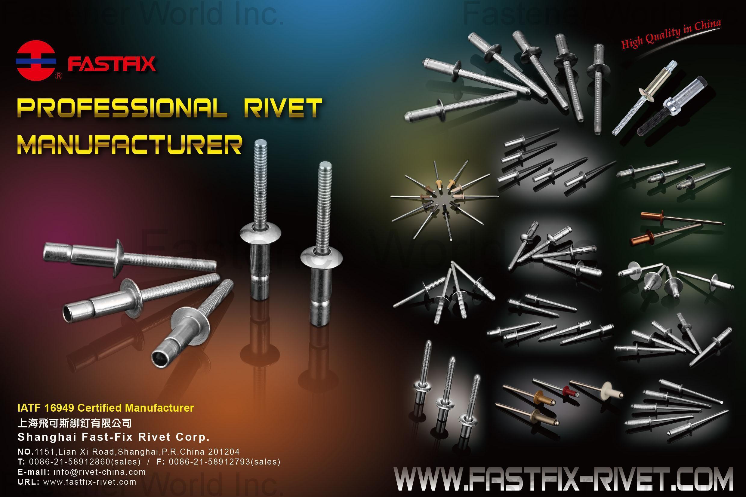 SHANGHAI FAST-FIX RIVET CORP.  , Rives