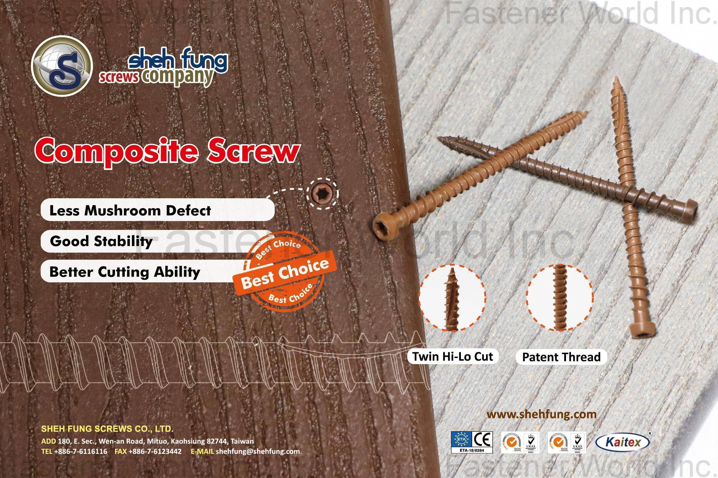 SHEH FUNG SCREWS CO., LTD.  , Composite Screw