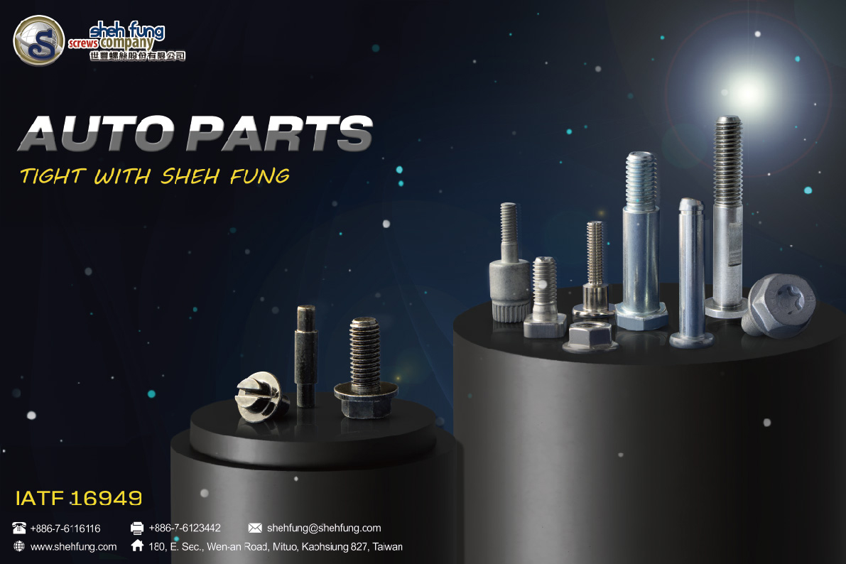 SHEH FUNG SCREWS CO., LTD.  , Auto Parts