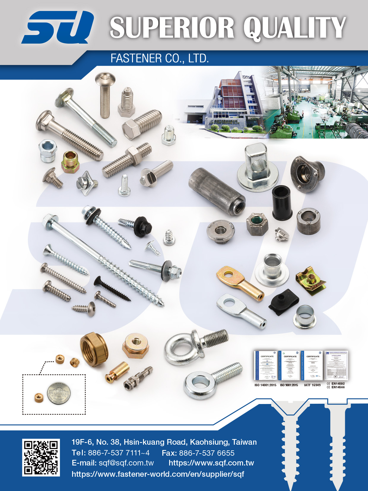 SUPERIOR QUALITY FASTENER CO., LTD.  , Close Dies Parts, Welding Bushing & Welding Nut, Turning Parts, Stamping parts, Weld Screw, Drywall Screws & Self-Drilling Screws, Chipboard screws & Tapping screw, Carriage Bolts & Machine Screws, Eye Bolts & Thread Rod & Spring Nuts, OVAL TRACK BOTL, SLEEVE ANCHOR, T BOLT, T HANDLE, ELEVATOR BOLT, EYE BOLT, LUG NUT